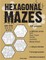 Hexagonal Mazes
