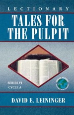 Lectionary Tales for the Pulpit