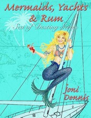 Mermaids, Yachts & Rum: Sea of Destiny Series