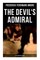 The Devil's Admiral (a Sea Adventure Classic)