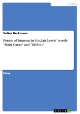 Forms of humour in Sinclair Lewis' novels "Main Street" and "Babbitt"
