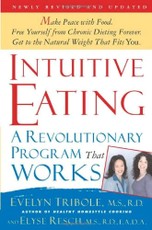 Intuitive Eating. A Revolutionary Program That Works