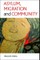 Asylum, migration and community