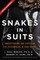 Snakes in Suits
