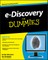 e-Discovery for Dummies