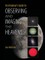Amateur's Guide to Observing and Imaging the Heavens