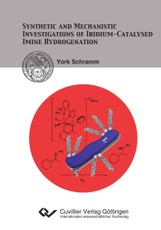 Synthetic and Mechanistic Investigations of Iridium-Catalysed Imine Hydrogenation