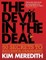 The Devil in the Deal