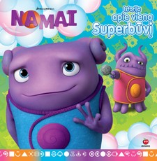 Namai. Istorija apie vieną Superbūvį