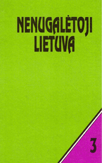 Nenugalėtoji Lietuva. III tomas