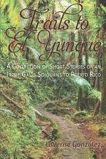 Trails to El Yunque