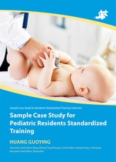 Sample Case Study for Pediatric Residents Standardized Training