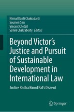 Beyond Victor's Justice and Pursuit of Sustainable Development in International Law