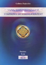 Vizijų simfonija. Žaltys + Video CD