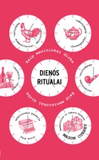 Dienos ritualai. Kaip dirba menininkai