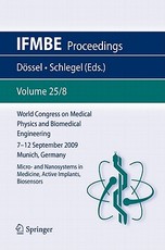 World Congress on Medical Physics and Biomedical Engineering September 7 - 12, 2009 Munich, Germany