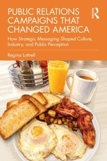 Public Relations Campaigns that Changed America