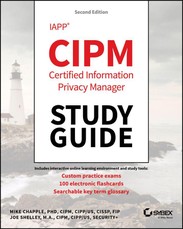 IAPP CIPM Certified Information Privacy Manager Study Guide