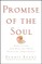 Promise of the Soul