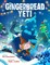 The Gingerbread Yeti