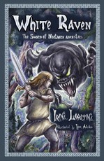 White Raven: The Sword of Northern Ancestors