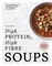 High Protein, High Fibre Soups