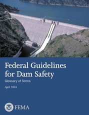 Federal Guidelines for Dam Safety