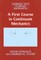 A First Course in Continuum Mechanics