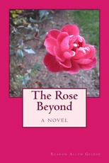 The Rose Beyond