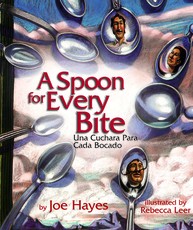 A Spoon for Every Bite / Una Cuchara Para Cada Bocado