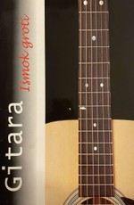 Gitara. Išmok groti
