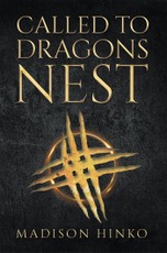 Called To Dragons Nest
