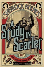 A Study in Scarlet: A Sherlock Holmes Crime Mystery