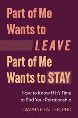 Part of Me Wants to Leave, Part of Me Wants to Stay