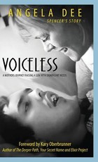 Voiceless - Spencer's Story