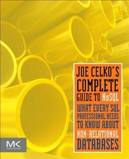 Joe Celko's Complete Guide to Nosql