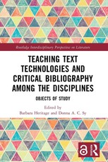 Teaching Text Technologies and Critical Bibliography Among the Disciplines