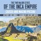 The Two Major Cities of the Inca Empire : Cuzco and Machu Picchu - History Kids Books | Children's History Books