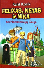 Felixas, Netas ir Nika bei Nematomųjų Gauja