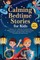 Calming Bedtime Stories for Kids