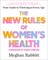 The New Rules of Women's Health