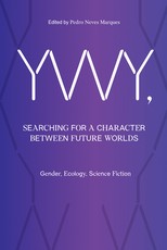Ywy, Searching for a Character Between Future Worlds