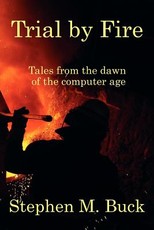 Trial by Fire