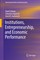 Institutions, Entrepreneurship, and Economic Performance