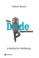Busch, R: Dude Experience