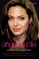 Angelina Jolie - The Biography