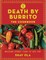 Death by Burrito