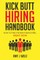 Kick Butt Hiring Handbook