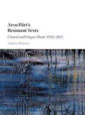Arvo PÃ¤rt's Resonant Texts