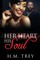 Her Heart His Soul (Peace In The Storm Publishing Presents)